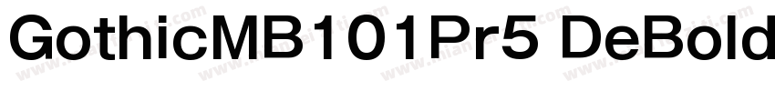 GothicMB101Pr5 DeBold字体转换